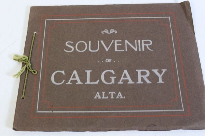 Antique 1900s Paper Illustrated Souvenir of Calgary Canada The Valentine & S