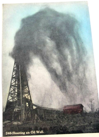 Antique Post card 1905 unposted Shooting Oil Well RARE